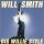 SMITH WILL: Big Willie Style