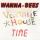 WANNA-BEES: Vegetable House Time