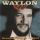 JENNINGS WAYLON: Renegade Outlaw Legend