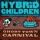 HYBRID CHILDREN: Ghost Town Carnival