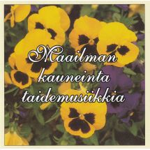 Maailman kauneinta taidemusiikkia