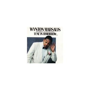 MARSALIS WYNTON: Tune In Tomor… Soundtrack