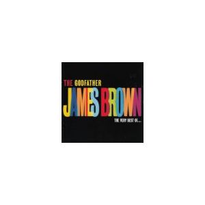 BROWN JAMES: Godfather - Very Best Of