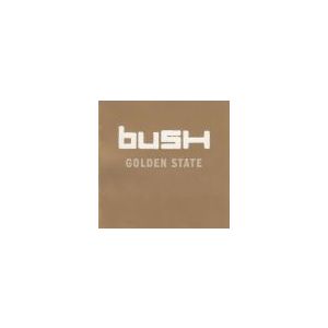 BUSH: Golden State