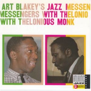 BLAKEY ART: With Thelonius Monk