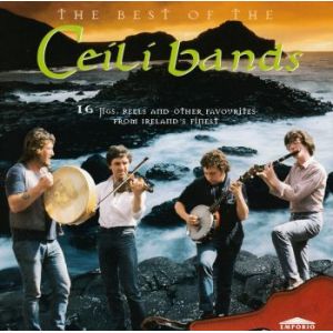 BEST OF THE CEILI BANDS