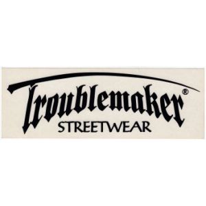 Troublemaker streetwear-tarra