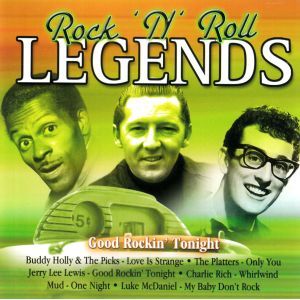 Rock 'n' Roll Legends-Good Rockin' Tonight