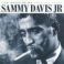 DAVIS SAMMY JR: Ive Gotta Be Me - Greatest Songs